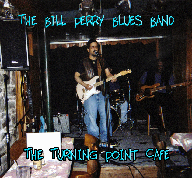 BillPerryBluesBand2007-02-22TurningPointCafePiermontNY (1).jpg